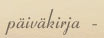 P�iv�kirja